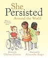 She Persisted Around the World by Chelsea Clinton