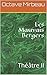 Les Mauvais Bergers: Théâtre II