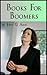 Books for Boomers: Reviews & Coaching Tips