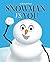 Snowman vs. You