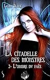 L'ombre du Faës by Laura     Black