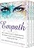 Empath: 3 Manuscripts - The Ultimate Guide to Understanding and Embracing Your Gift, Meditation Techniques to Clear Your Energy, Guide to Handling Toxic Relationships (Empath Series Book 4)