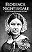 Florence Nightingale: A Lif...