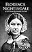Florence Nightingale by Hourly History