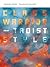 Class Warrior―Taoist Style (Wesleyan Poetry Series)