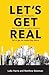 Let's Get Real by Luke Harris