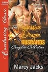 Possessive Dragon Husbands: Complete Collection