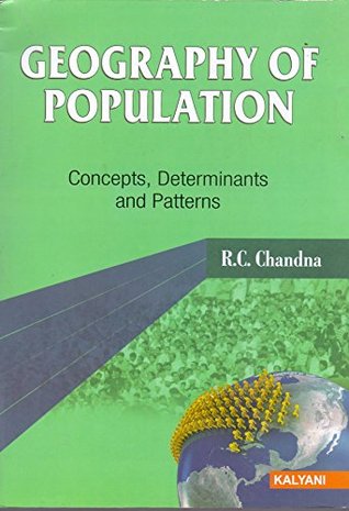 Geography of Population- Concepts, dterminants and patterns (Paperback)