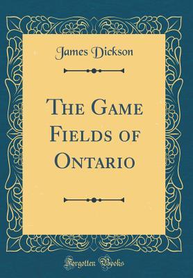 The Game Fields of Ontario