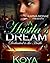 A Hustla’s Dream by Koya