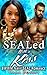 SEALed with a Kiss: BWWM Navy Seal Romance