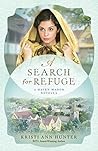 A Search for Refuge by Kristi Ann Hunter