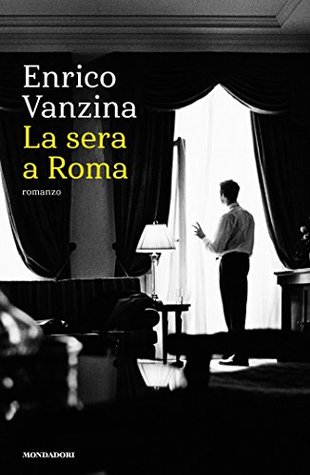 La sera a Roma (Kindle Edition)