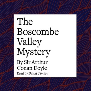 The Boscombe Valley Mystery