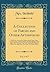 A Collection of Farces and Other Afterpieces, Vol. 3 of 7: Which Are Acted at the Theaters Royal, Drury-Lane, Covent-Garden, and Hay-Market; Hartford ... Office; The Apprentice; The Critic; T