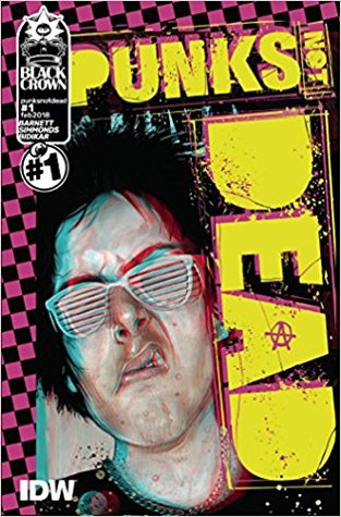 Punks Not Dead #1