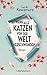 Wenn alle Katzen von der Welt verschwänden by Genki Kawamura