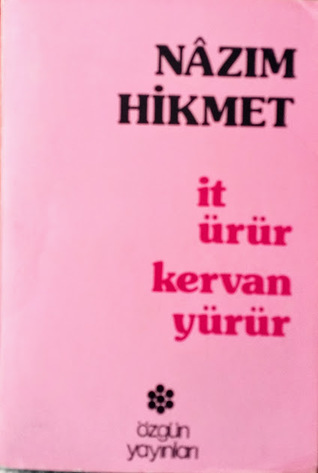 İt Ürür Kervan Yürür