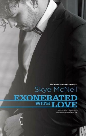 Exonerated with Love (The Mobster Files #2)
