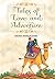 Tales of Love and Adventure