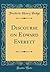 Discourse on Edward Everett (Classic Reprint)