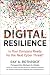 Digital Resilience: Is Your Company Ready for the Next Cyber Threat?