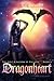 Dragonheart (The Lost Kingd...