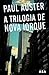 A Trilogia de Nova Iorque by Paul Auster
