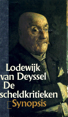 De scheldkritieken