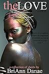 The Love: A Colle...