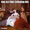 LibriVox's One-Act Play Collection 001