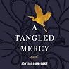 A Tangled Mercy