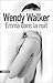 Emma dans la nuit by Wendy   Walker