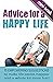 Advice for A Happy Life: 15...