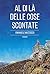 Al di là delle cose scontate (Italian Edition)