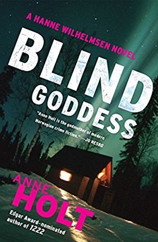 Blind Goddess (Hanne Wilhelmsen, #1)