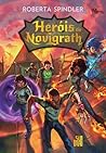 Heróis de Novigrath by Roberta Spindler