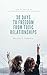 30 Days to Freedom From Toxic Relationships by Melissa Harrison