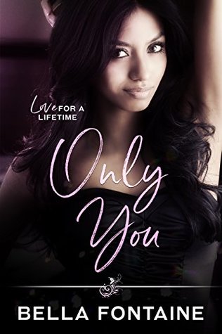 Only You (Kindle Edition)
