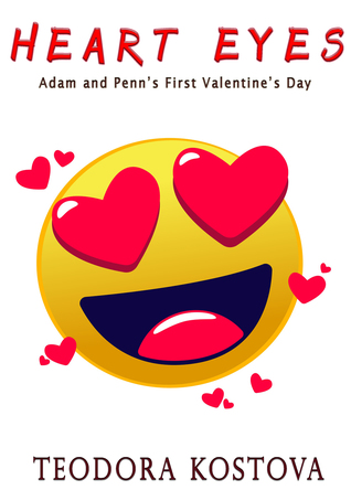 Heart Eyes : Adam and Penn's First Valentine's Day (West End, #3.6)