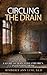 Circling the Drain by Kimberly Luse