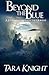 Beyond the Blue (A Journey ...