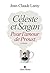 Céleste et Sagan : Pour l'a...