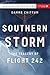 Southern Storm: The Tragedy...