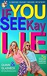 If You See Kay Lie
