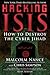 Hacking ISIS: How to Destro...