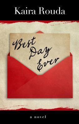 Best Day Ever (Wheeler Publishing Large Print Hardcover)