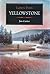 Letters From Yellowstone