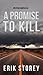 A Promise to Kill (Clyde Barr, #2)