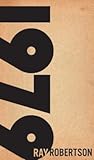 1979: A Novel